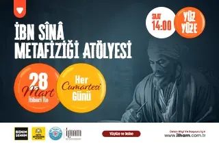 İbn Sînâ Metafiziği Atölyesi